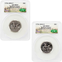 2026 P&D Semiquincentennial Quarter Mayflower Compact Set CAC MS64 First Day of Delivery 250th Anniversary Label 2026 P&D Semiquincentennial Quarter Mayflower Compact Set CAC MS64 First Day of Delivery 250th Anniversary Label