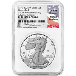 1776-2026 W Proof Silver Eagle 250th Anniversary Liberty Bell Privy NGC PF70 UC AR Michael Gaudioso Signed 1776-2026 W Proof Silver Eagle 250th Anniversary Liberty Bell Privy NGC PF70 UC AR Michael Gaudioso Signed