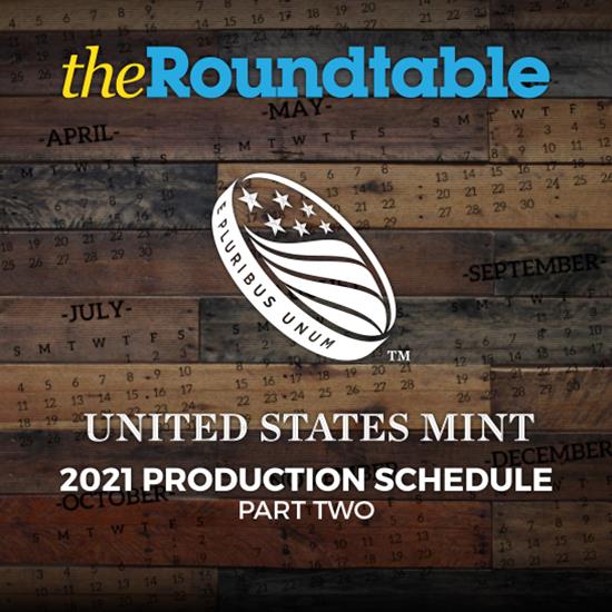 Upcoming Releases For the U.S. Mint Production Schedule