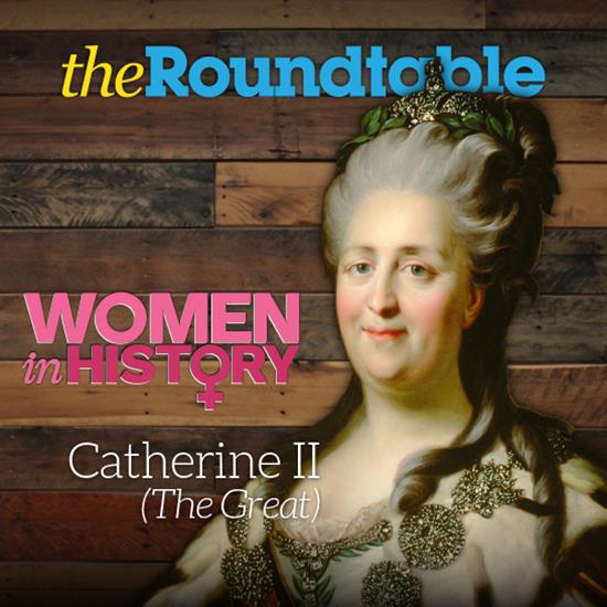 100 Greatest Women On Coins Series: Empress Catherine II (or Catherine the Great)