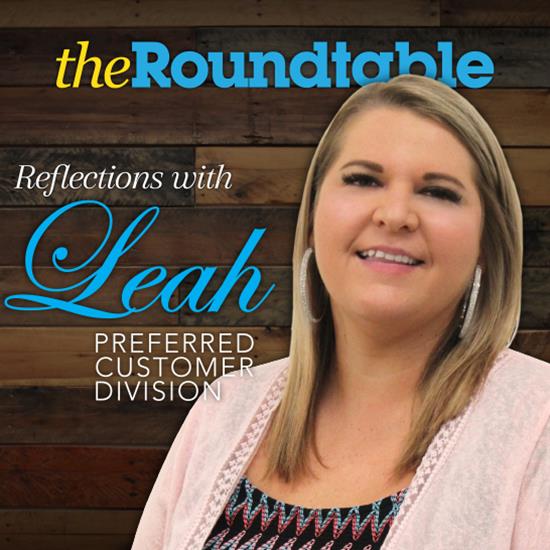 A Message From Leah, Sales Manager of the Preferred Customer Division