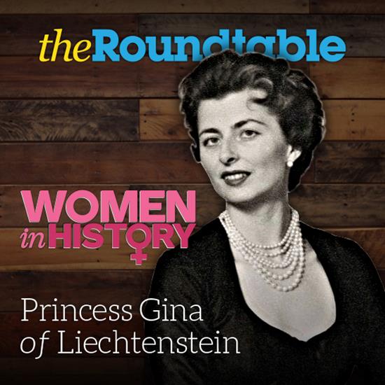 100 Greatest Women On Coins Series: Princess Gina of Liechtenstein