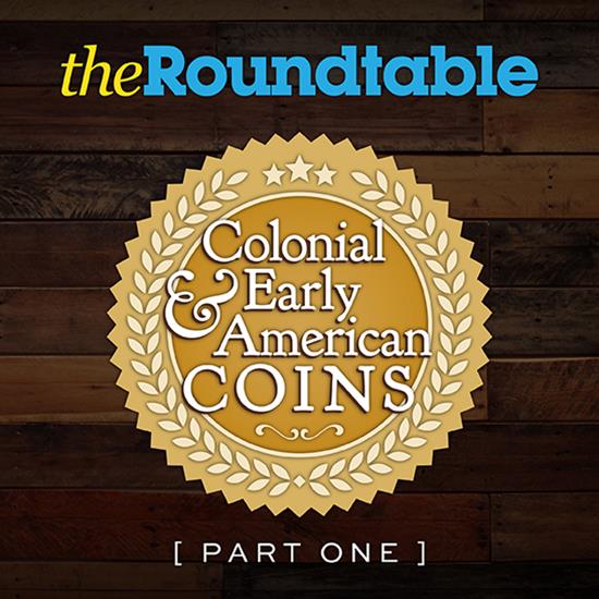 Colonial & Early American Coin Series Part I: Early American Commodities and Money Colonial & Early American Coin Series Part I: Early American Commodities and Money