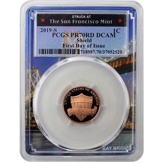 2019 S Proof Lincoln Cent PCGS  PR70 RD First Day Issue Bridge Frame