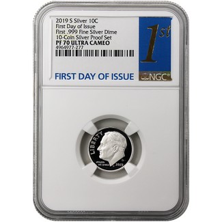 2019 S Silver Roosevelt Dime NGC PF70 First Day Issue First .999 Silver Dime