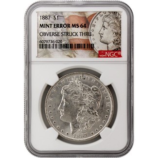 1887 P Morgan Dollar NGC Mint Error MS64 OBV Struck Thru Morgan/Flag Label
