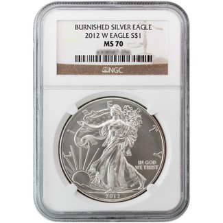 2012 W Burnished Silver Eagle NGC MS70 Brown Label