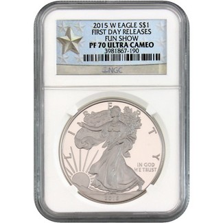 2015 W Proof Silver Eagle NGC PF70 Ultra Cameo First Day Releases FUN Show Silver Star Label