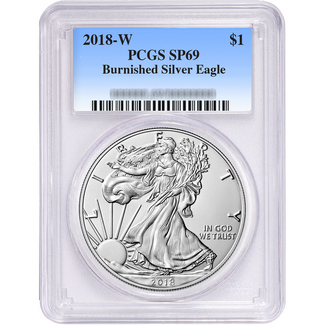 2018 W Burnished Silver Eagle PCGS SP69 Blue Label