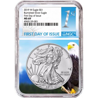2019 W Burnished Silver Eagle NGC MS69 First Day Issue Eagle Core