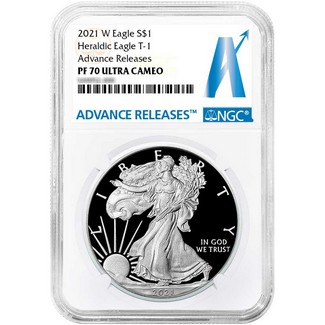 2021 W Heraldic Proof Silver Eagle Type 1 NGC PF70 Ultra Cameo Advance Releases