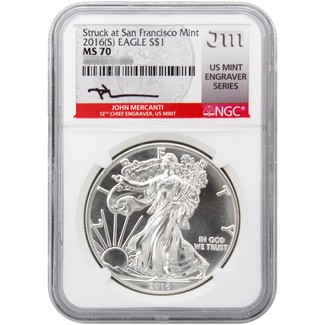 2016 (S) Struck at San Francisco Silver Eagle NGC MS70 Mercanti Signed U.S. Mint Engraver Series