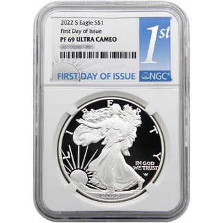 2022 S Proof Silver Eagle NGC PF69 Ultra Cameo First Day Issue White Core 1st Label