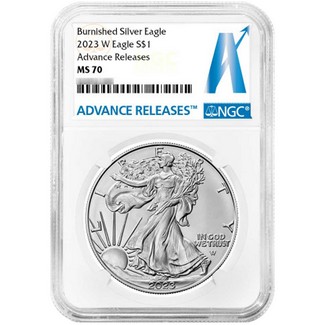 2023 W Burnished Silver Eagle NGC MS70 Advance Releases