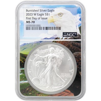 2023 W Burnished Silver Eagle NGC MS70 First Day Issue Eagle Core