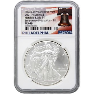 2021 (P) Type 1 Silver Eagle "Emergency Production" NGC MS69 ER Struck in Philadelphia Liberty Bell Label