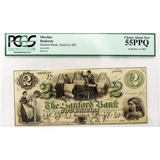 1861 $2 Obsolete Banknote (Sanford Bank, Sanford, ME) PCGS 55 PPQ