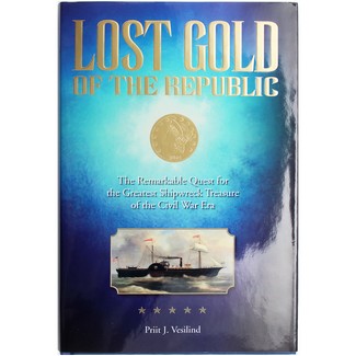 Lost Gold of the Republic - Hardcover Book