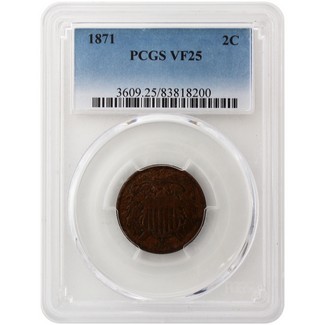 1871 Two Cent Piece PCGS VF25