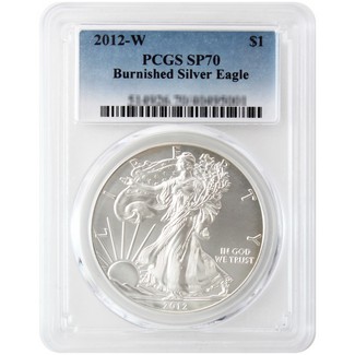 2012 W Burnished Silver Eagle PCGS SP70 Blue Label